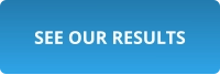 SEE OUR RESULTS
